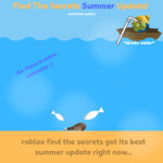 [SUMMER UPDATE PART 4! ☀️] Find The Secrets