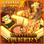 [🥧] 🍰 Untitled Bakery 🍰