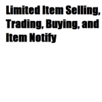Limited Item Buyers