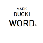 Mark Ducki Words