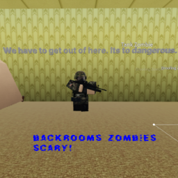 Backrooms and Zombies!