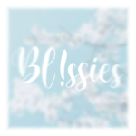 ‘*~ Bl!issies ~*’