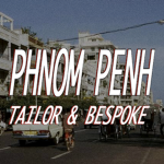 Phnom Penh Tailor & Bespoke