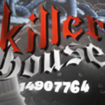 killer HOUSE