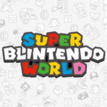*Super Blintendo World*