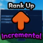 Rank Up Incremental | Roblox Game - Rolimon's