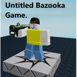 Untitled Bazooka game.