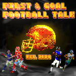 First & Goal Football Talk