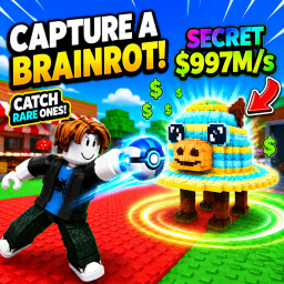 [NEW] Capture a Brainrot & Get RICH! 💰