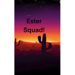 The Ester Squad!