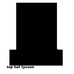 top hat tycoon