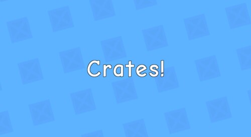 Crates