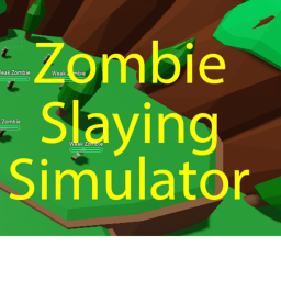 Zombie Slaying Simulator