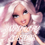 +~SORORITY SISTERS~+
