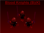Blood Knights {B)(K}