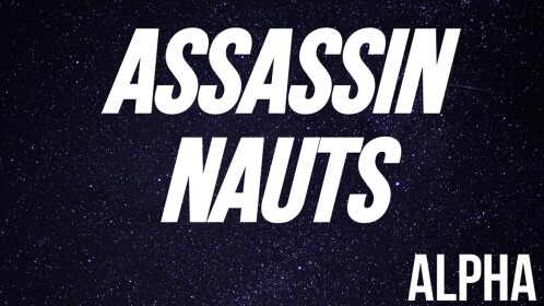 ASSASSIN NAUTS [Alpha]