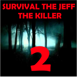 Survival The Jeff the Killer 2 (PRE-ALPHA)