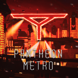 [DT] Pantheon Metro