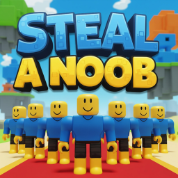 💵Steal A Noob💵 (New)