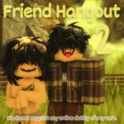 Friend Hangout 2 ⭐