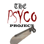 The Psycho Project