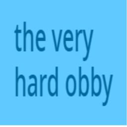 the very hard obby