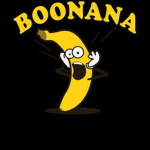 boonana is life???