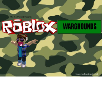 Roblox Wargrounds™