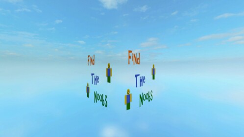 Find The Noobs (17)  Gone Forever ;-;?