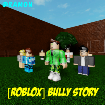 [ROBLOX] Bully Story