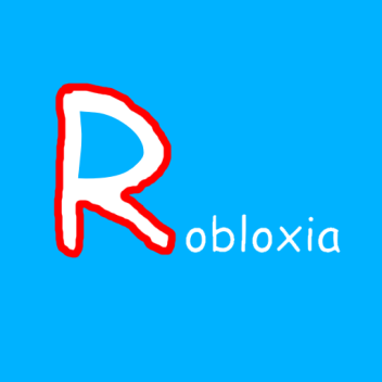 Robloxia
