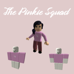 The Real Pinkie Squad