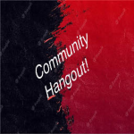 Community Hangout!