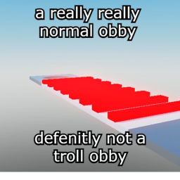 A very normal obby :)