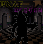 Five Nights At Freddy's Reborn