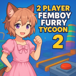 2 Player Femboy Furry Tycoon 2 icon