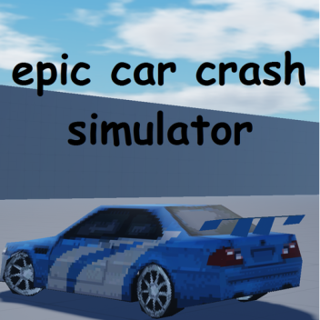 epic car crash simulator
