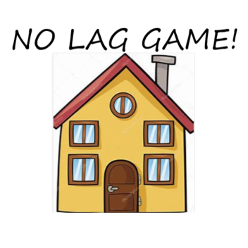 No Lag Game [BETA]