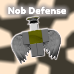 [cancelled] Nob Defense