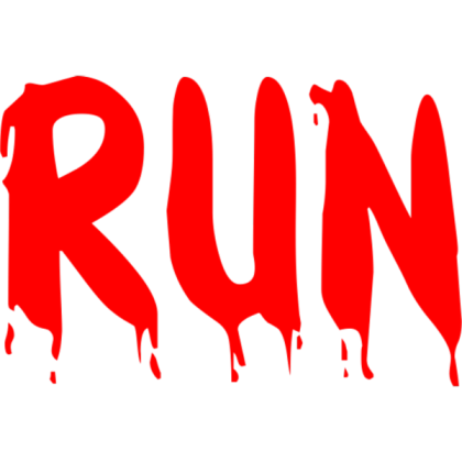 RUN (for horror thingies!!!) Roblox decal