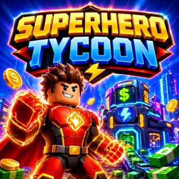 Superhero Tycoon [NEW]