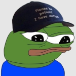 Please be patient, I have autism.