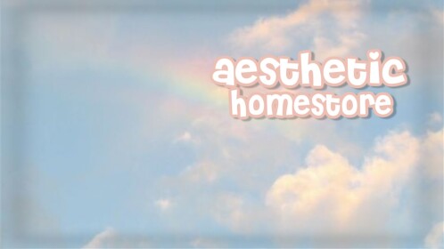 aesthetic homestore