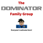 The Dominator Family Group
