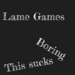 -Lame Games-