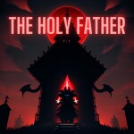 The Holy Father [Horror]