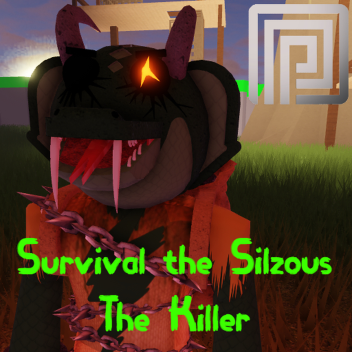 Survival The Silzous The Killer [Premium Room!!!]