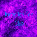 Inception Fan Club
