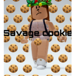 Savage cookie