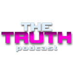 THE TRUTH PODCAST
